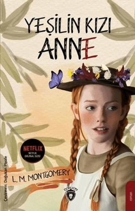 Yeşilin Kızı Anne | Dorlion Yayınları (Ciltsiz)