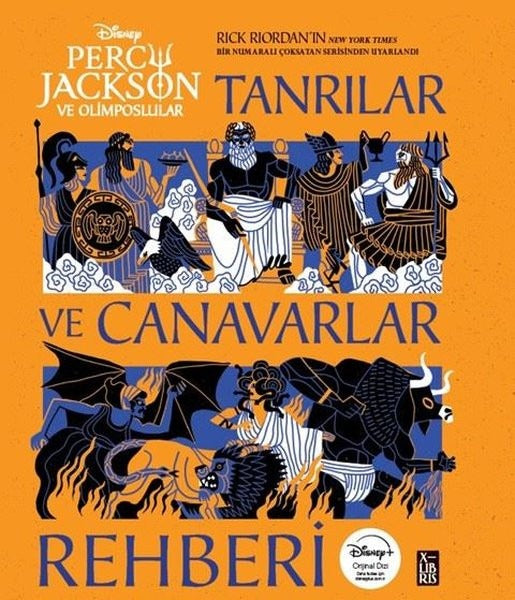 Disney Percy Jackson ve Olimposlular - Tanrılar ve Canavarlar Rehberi |Xlibris (Ciltli)