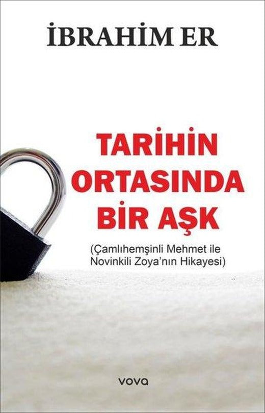 Tarihin Ortasında Bir Aşk | Vova Yayınları (İnce Kapak)