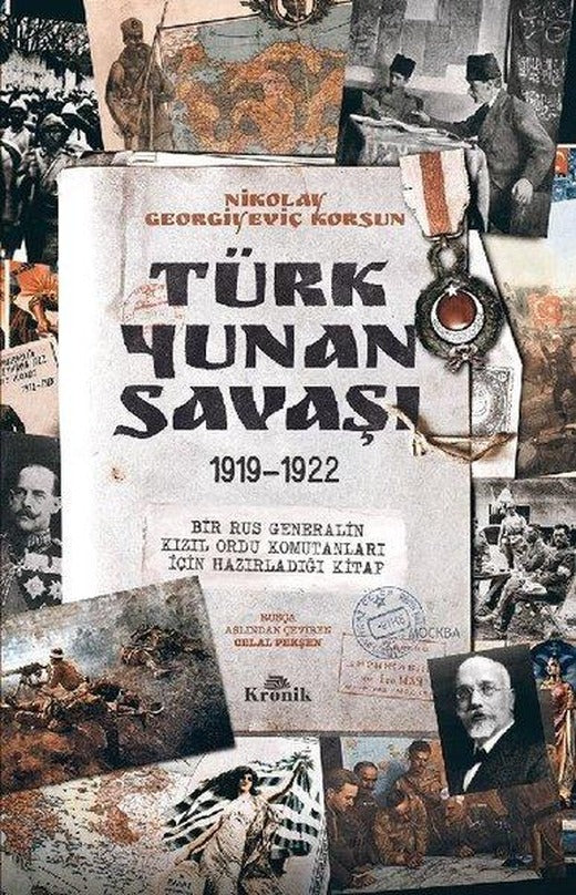 Türk  -  Yunan Savaşı 1919 - 1922 | Kronik Kitap (İnce Kapak)