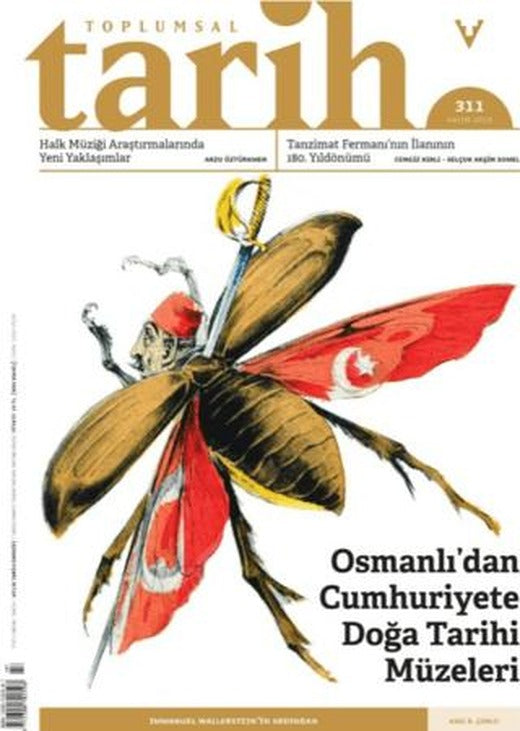 Toplumsal Tarih Dergisi Sayı: 311 Kasım 2019 | Tarih Vakfı Yurt Yayınları - Toplumsal Tarih Dergisi (Ciltsiz)