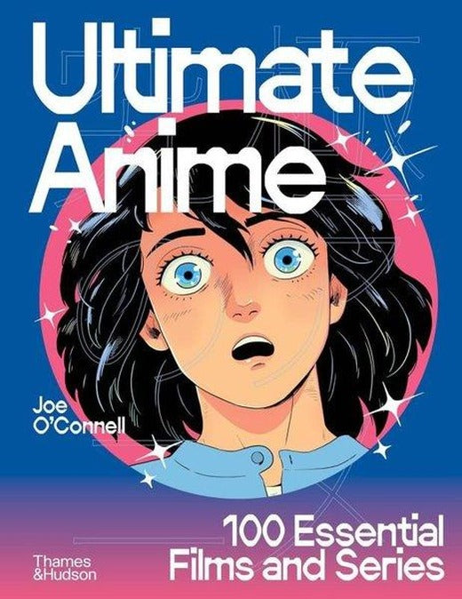 Ultimate Anime | Thames & Hudson (Ciltli)