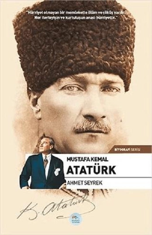 Mustafa Kemal Atatürk | Maviçatı Yayınları (Ciltsiz)
