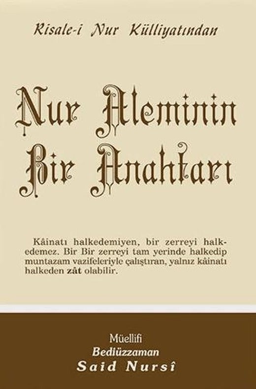 Nur Aleminin Bir Anahtarı | Envar Neşriyat (Ciltsiz)