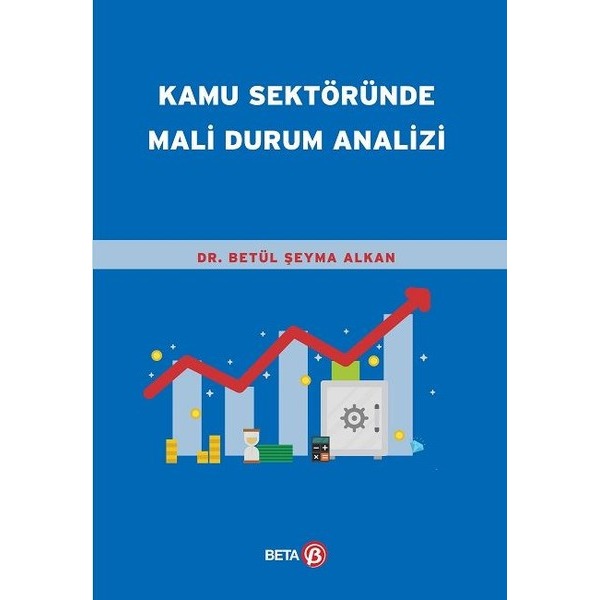 Kamu Sektöründe Mali Durum Analizi | Beta Yayınları (İnce Kapak)