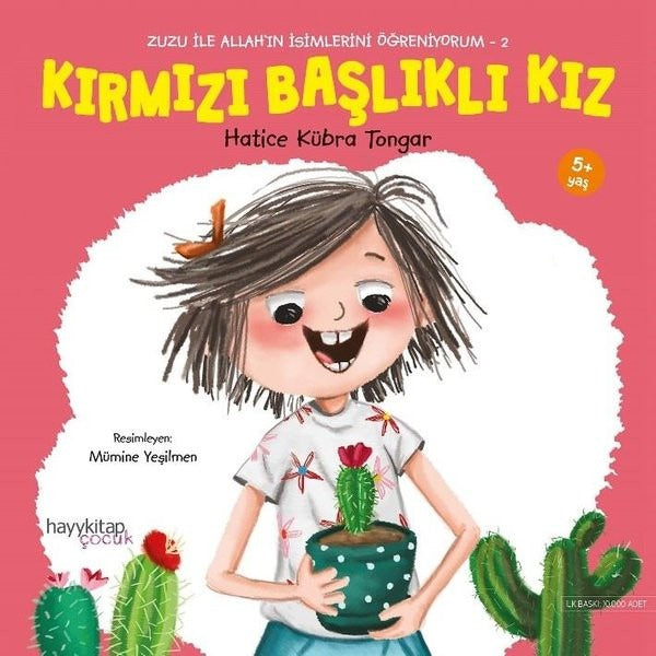 Kırmızı Başlıklı Kız-Zuzu İle Allah'ın İsimlerini Öğreniyorum 2 | Hayy Kitap