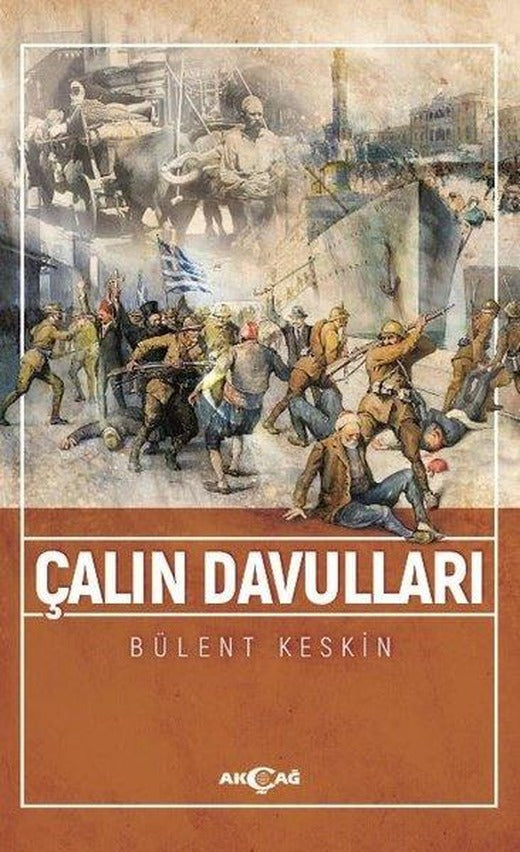 Çalın Davulları | Akçağ Yayınları (İnce Kapak)