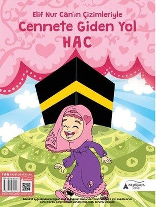 Cennete Giden Yol Hac | Kayalıpark