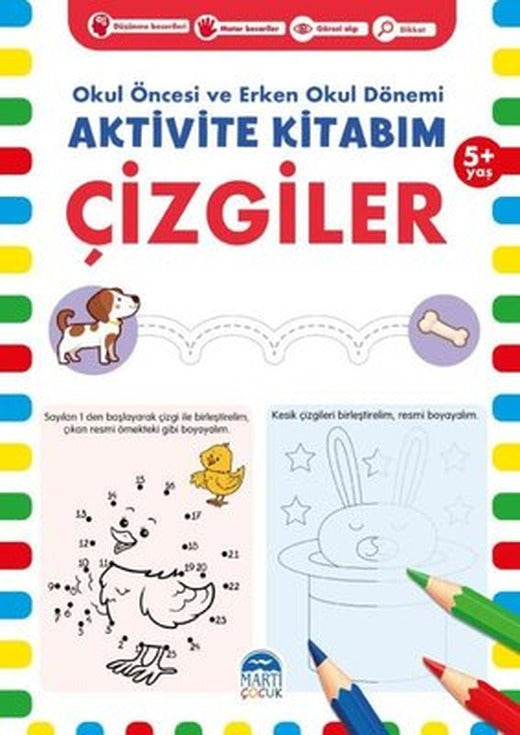 Aktivite Kitabım - Çizgiler 5+ Yaş - Okul Öncesi ve Erken Okul Dönemi | Martı Yayınları
