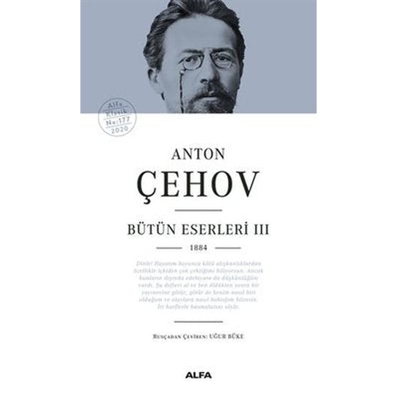 Anton Çehov Bütün Eserleri 3 - 1884 | Alfa Yayınları