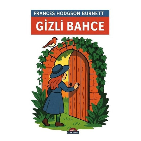 Gizli Bahçe | Klasikhane Yayınları (İnce Kapak)