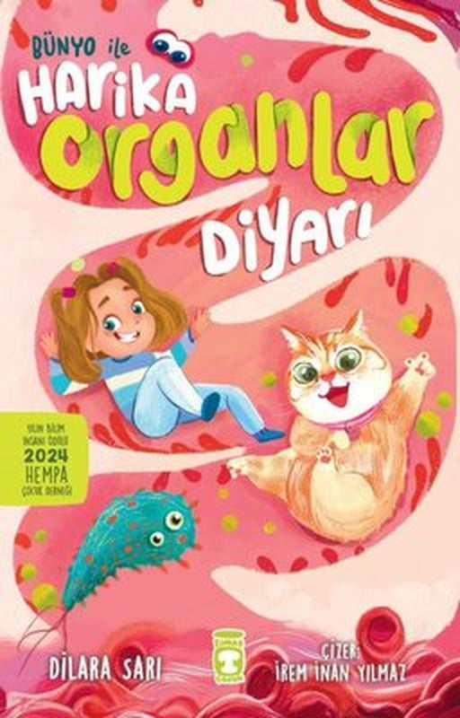 Bünyo İle Harika Organlar Diyarı | Timaş Çocuk (İnce Kapak )
