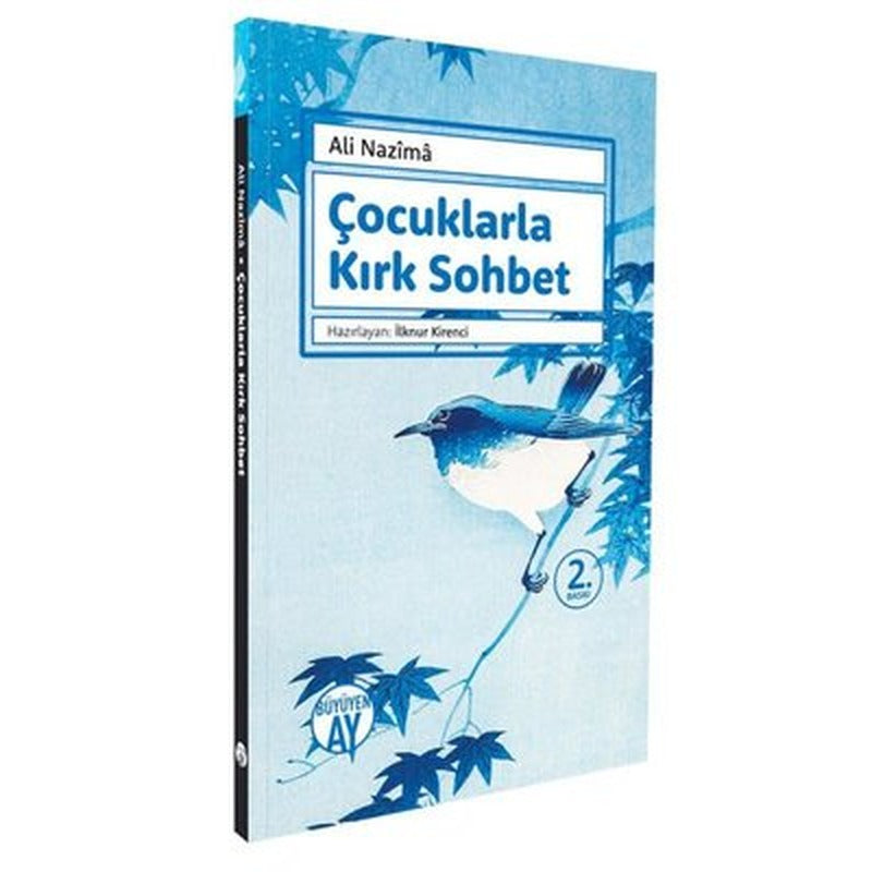 Çocuklarla Kırk Sohbet | Büyüyenay Yayınları (İnce Kapak)