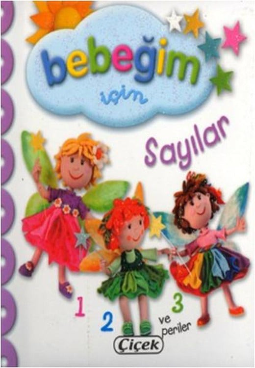 Bebeğim İçin - Sayılar | Çiçek Yayıncılık (Ciltli)
