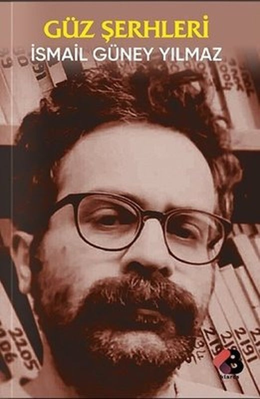 Güz Şerhleri | Klaros Yayınları