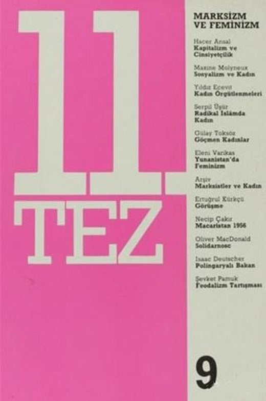 11. Tez Kitap Dizisi Sayı: 9 - Marksizm ve Feminizm | Belge Yayınları (Ciltsiz)