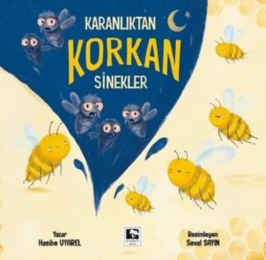 Karanlıktan Korkan Sinekler |Çınaraltı Yayınları (İnce Kapak)