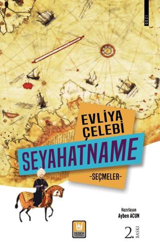 Evliya Çelebi Seyahatname Seçmeler | Tedev Yayınları (Ciltsiz)