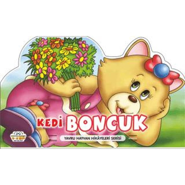 Kedi Boncuk - Yavru Hayvan Hikayeleri Serisi