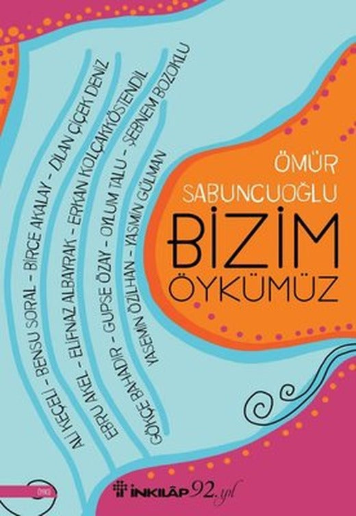 Bizim Öykümüz | İnkılap Yayınları