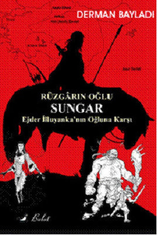 Rüzgarın Oğlu Sungar | Bulut Yayınları