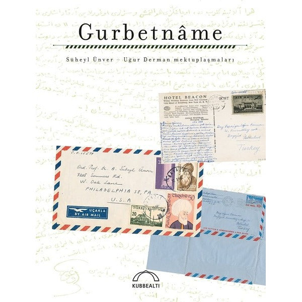 Gurbetname | Kubbetli Neşriyatı