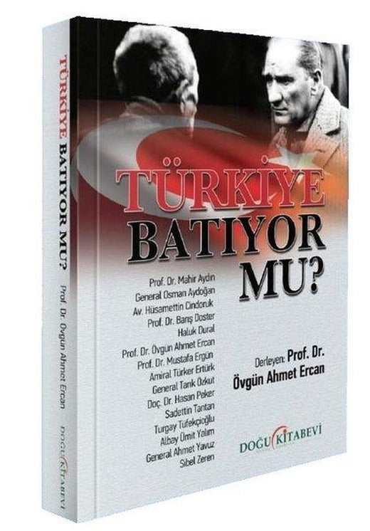 Türkiye Batıyor mu? | Doğu Kitabevi (İnce Kapak)