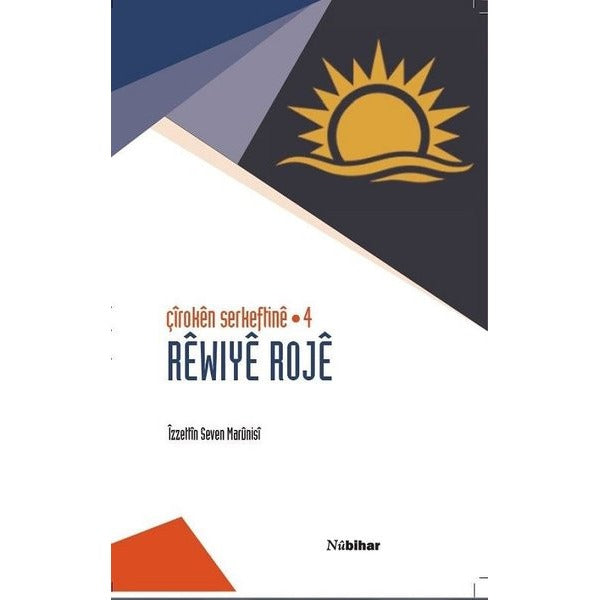 Çiroken Serkeftine - 4 Rewiye Roje