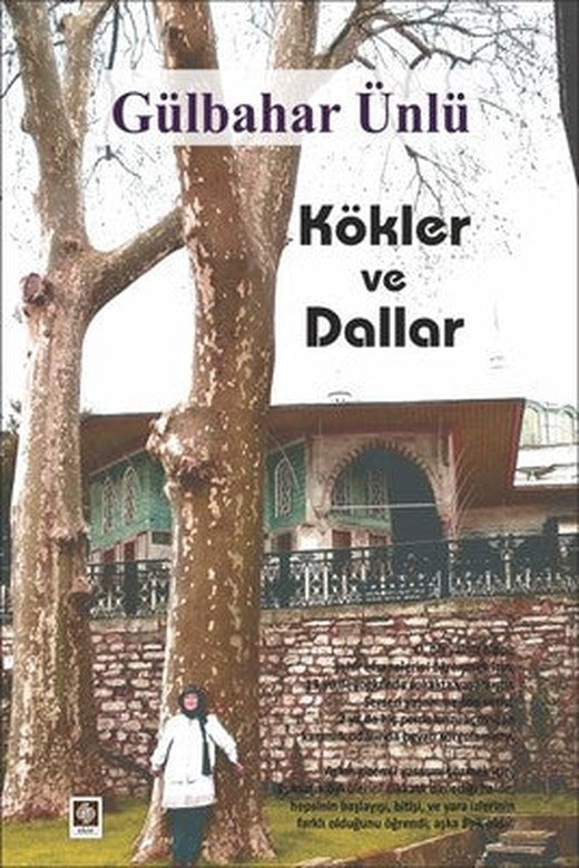 Kökler ve Dallar | Ekin Basım Yayın