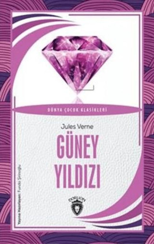 Güney Yıldızı | Dorlion Yayınları (Ciltsiz)