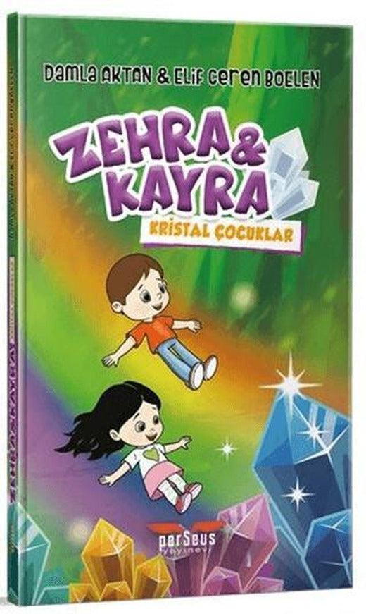 Zehra ve Kayra Kristal Çocuklar | Perseus (Ciltsiz)