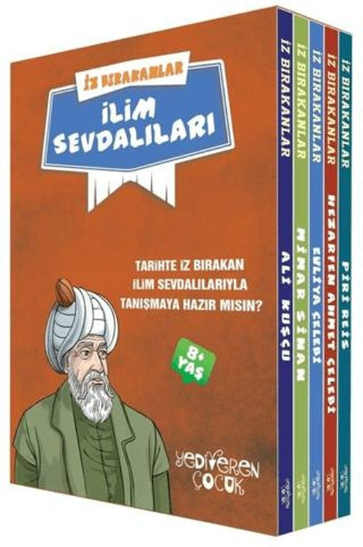 İz Bırakanlar - İlim Sevdalıları