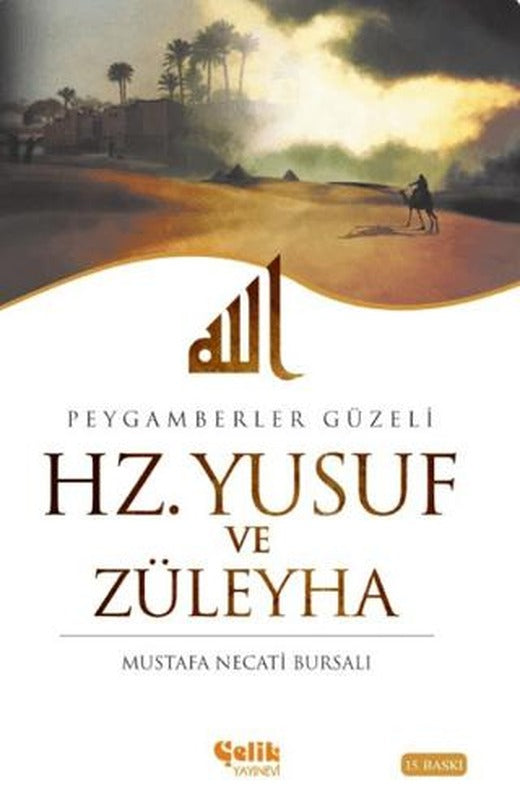 Hz. Yusuf ve Züleyha