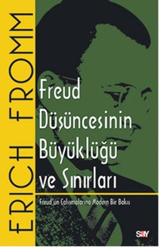 Freud Düşüncesinin Büyüklüğü ve Sınırları | Say Yayınları