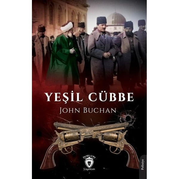 Yeşil Cübbe | Dorlion Yayınları (Ciltsiz)