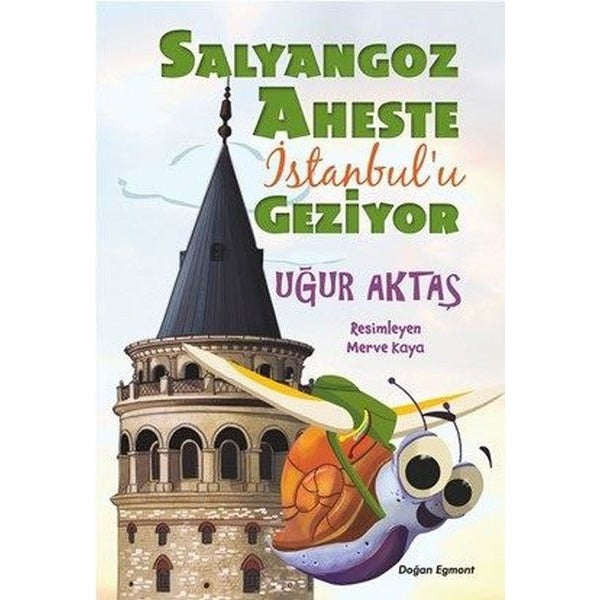 Salyangoz Aheste İstanbul'u Geziyor