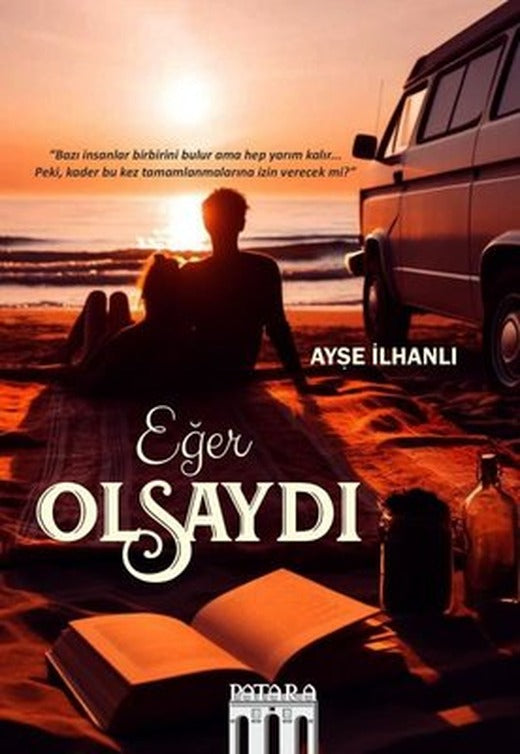 Eğer Olsaydı | Patara Kitap (İnce Kapak)