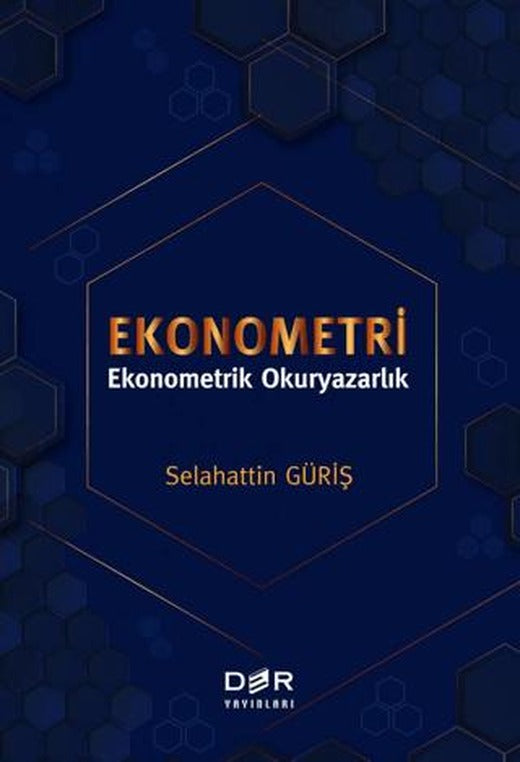 Ekonometri - Ekonometrik Okuryazarlık