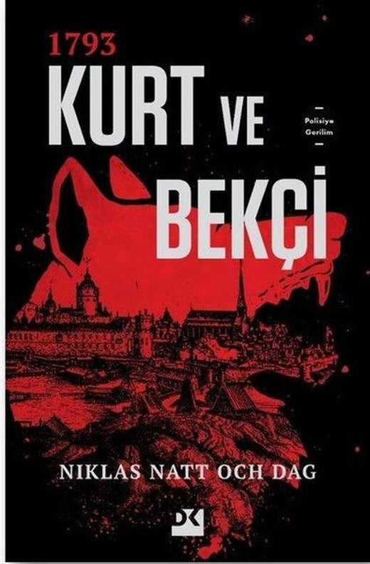 1793 Kurt ve Bekçi | Doğan Kitap (İnce Kapak)