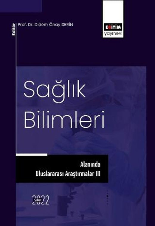 Sağlık Bilimleri Alanında Uluslararası Araştırmalar II | Eğitim Yayınevi - Bilimsel Eserler (Ciltsiz)