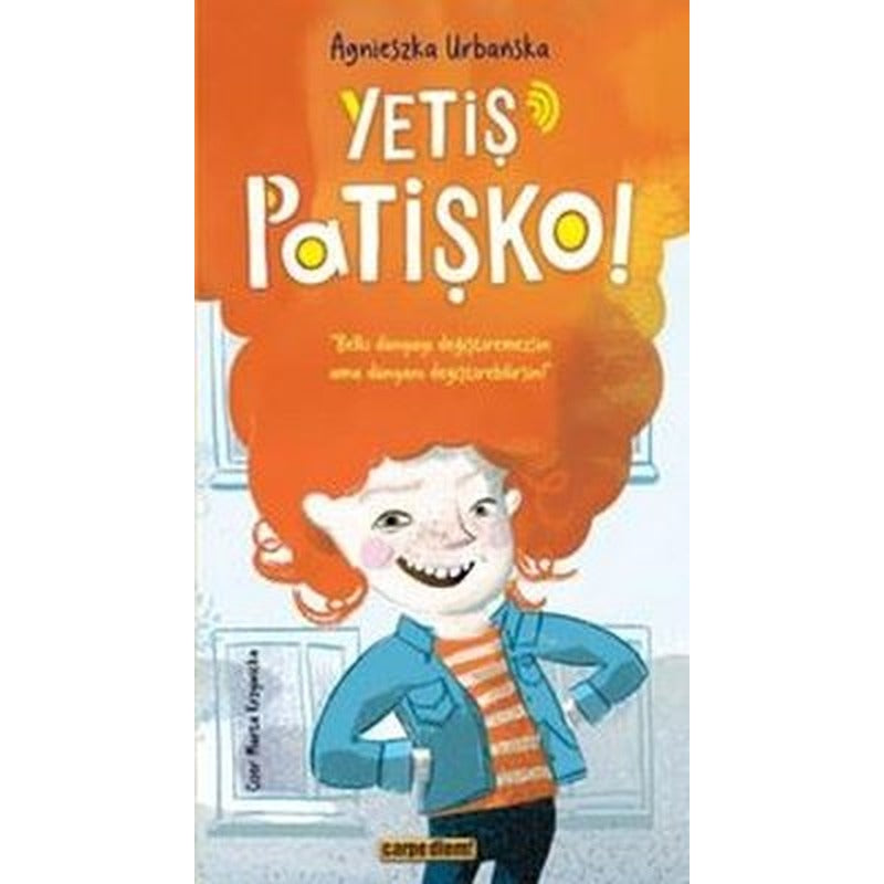 Yetiş Patişko! | Carpediem Kitap (İnce Kapak )