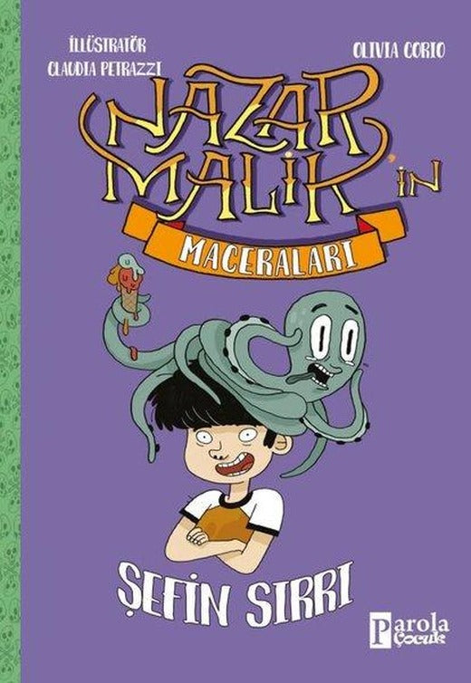 Nazan Malik'in Maceraları - Şefin Sırrı | Parola Çocuk (İnce Kapak)