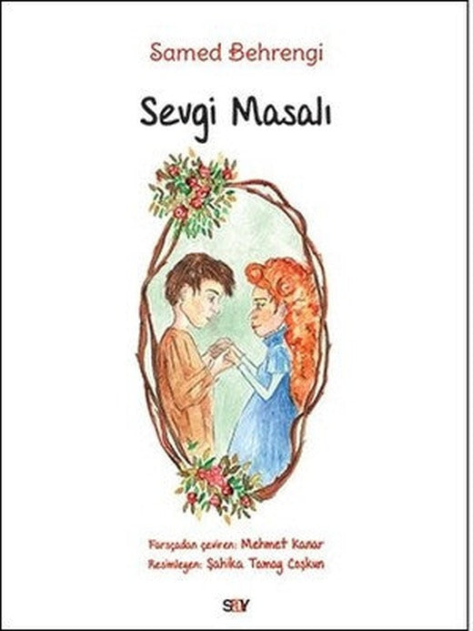 Sevgi Masalı-Büyük Boy Renkli Resimli | Say Yayınları