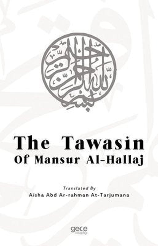 The Tawasin of Mansur Al-Hallaj | Gece Kitaplığı