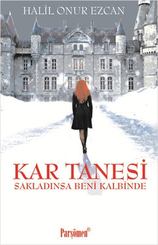 Kar Tanesi | Parşömen