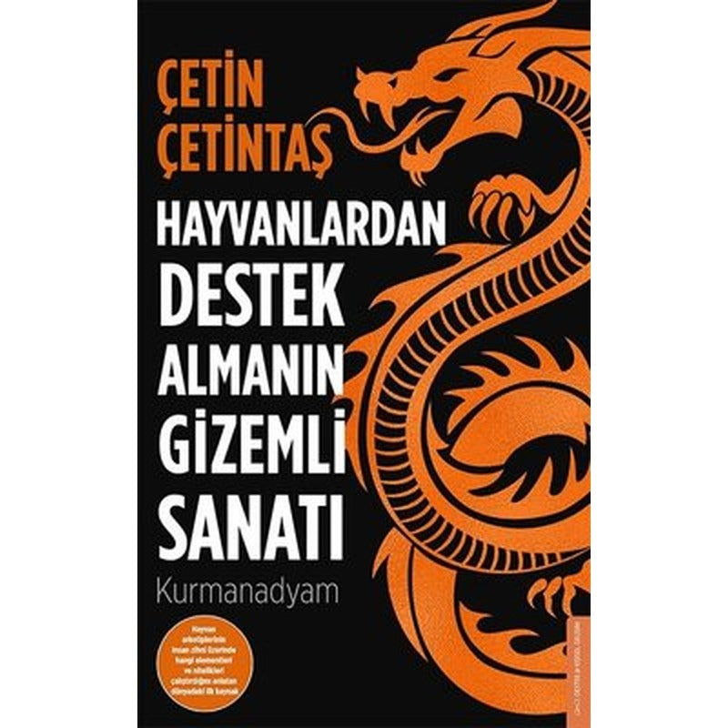 Hayvanlardan Destek Almanın Gizemli Sanatı | Destek Yayınları