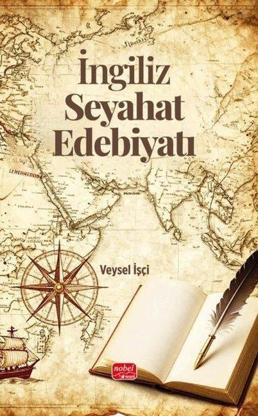 İngiliz Seyahat Edebiyatı | Nobel Bilimsel Eserler (İnce Kapak)