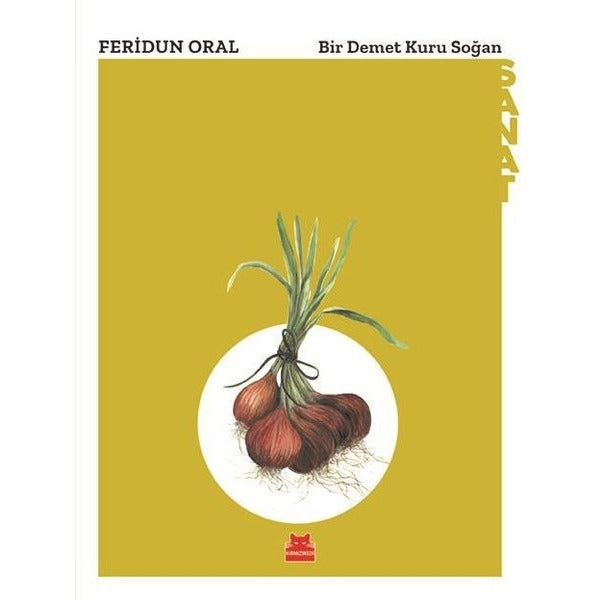 Bir Demet Kuru Soğan | Kırmızı Kedi