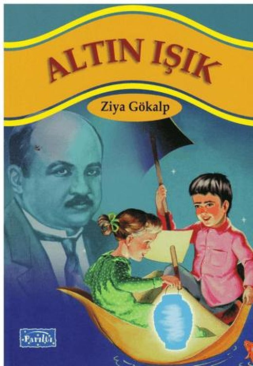 Altın Işık | Parıltı Yayınları (Ciltsiz)
