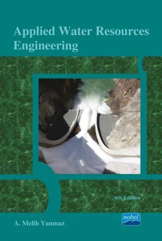 Applied Water Resources Engineering | Nobel Akademik Yayıncılık (İnce Kapak)